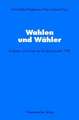 Wahlen und Wähler: Analysen aus Anlass der Bundestagswahl 1998