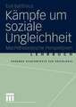 Kämpfe um soziale Ungleichheit: Machttheoretische Perspektiven