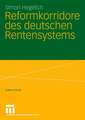 Reformkorridore des deutschen Rentensystems