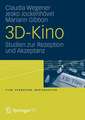 3D-Kino: Studien zur Rezeption und Akzeptanz