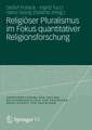 Religiöser Pluralismus im Fokus quantitativer Religionsforschung