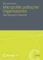 Mikropolitik politischer Organisationen: Das Beispiel Ortsbeirat