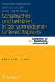 Schulbücher und Lektüren in der vormodernen Unterrichtspraxis