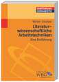 Literaturwissenschaftliche Arbeitstechniken