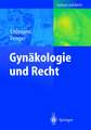 Gynäkologie und Recht