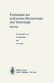 Vorträge des VII. Fortbildungskurses der Dermatologischen Klinik und Poliklinik der Universität München in Verbindung mit dem Verband der Niedergelassenen Dermatologen Deutschlands e.V. vom 22. bis 27. Juli 1973