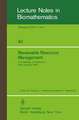 Renewable Resource Management: Proceedings of a Workshop on Control Theory Applied to Renewable Resource Management and Ecology Held in Christchurch, New Zealand January 7 – 11, 1980