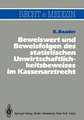 Beweiswert und Beweisfolgen des statistischen Unwirtschaftlichkeits- beweises im Kassenarztrecht