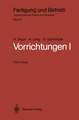 Vorrichtungen I: Einteilung, Funktionen und Elemente der Vorrichtungen