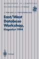 East/West Database Workshop: Proceedings of the Second International East/West Database Workshop, Klagenfurt, Austria, 25–28 September 1994