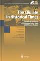 The Climate in Historical Times: Towards a Synthesis of Holocene Proxy Data and Climate Models