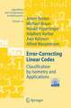 Error-Correcting Linear Codes: Classification by Isometry and Applications