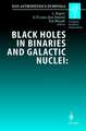 Black Holes in Binaries and Galactic Nuclei: Diagnostics, Demography and Formation: Proceedings of the ESO Workshop Held at Garching, Germany, 6–8 September 1999, in Honour of Riccardo Giacconi