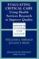 Evaluating Critical Care: Using Health Services Research to Improve Quality