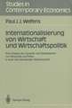 Internationalisierung von Wirtschaft und Wirtschaftspolitik: Eine Analyse der Dynamik und Gestaltbarkeit von Wirtschaft und Politik in einer sich wandelnden Weltwirtschaft