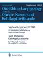 Teil I: Referate: Teilresektionen des Kehlkopfes bei Karzinomen. Hals-Nasen-Ohren-Krankheiten bei Kindern