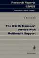 The OSI95 Transport Service with Multimedia Support