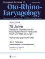 Verhandlungsbericht 1996 der Deutschen Gesellschaft für Hals-Nasen-Ohren-Heilkunde, Kopf- und Hals-Chirurgie: Teil I: Referate Aktuelle Rhinologie. — Forschung und Klinik