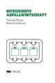 Integrierte Abfallwirtschaft: Strategische und operative Analyse