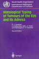 Histological Typing of Tumours of the Eye and Its Adnexa