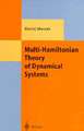 Multi-Hamiltonian Theory of Dynamical Systems