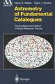 Astrometry of Fundamental Catalogues: The Evolution from Optical to Radio Reference Frames