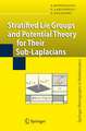 Stratified Lie Groups and Potential Theory for Their Sub-Laplacians