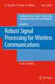 Robust Signal Processing for Wireless Communications