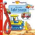 Baby Pixi (unkaputtbar) 134: Mein Baby-Pixi-Buggybuch: Alle meine Fahrzeuge