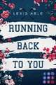 Running Back to You (»Back to You«-Reihe 1)