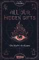 All Our Hidden Gifts - Die Macht der Karten (All Our Hidden Gifts 1)