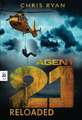 Agent 21 – Reloaded (Die Agent 21-Reihe, Band 2) 