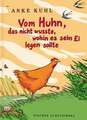 Vom Huhn, das nicht wusste, wohin es sein Ei legen sollte. Sonderausgabe