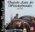 Schrader-Motor-Chronik. Deutsche Autos des Wirtschaftswunders