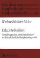 Erlaubte Risiken