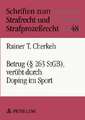 Betrug ( 263 Stgb), Veruebt Durch Doping Im Sport: Kontrastive Analysen Deutscher Und Spanischer Fachtexte