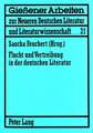 Flucht Und Vertreibung in Der Deutschen Literatur: Beitraege