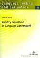 Validity Evaluation in Language Assessment