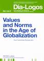 Values and Norms in the Age of Globalization