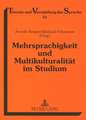 Mehrsprachigkeit Und Multikulturalitaet Im Studium: Eine Strafrechtlich-Rechtsphilosophische Untersuchung Ueber Grundlagen Und Grenzen Modernen Tierschutzrec