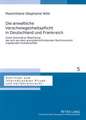 Die Anwaltliche Verschwiegenheitspflicht in Deutschland Und Frankreich