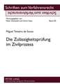 Die Zulaessigkeitspruefung Im Zivilprozess: Eine Formeluntersuchung Zur Theologie Des Deuteronomiums