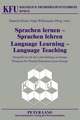 Sprachen Lernen - Sprachen Lehren. Language Learning - Language Teaching: Perspektiven Fuer Die Lehrerbildung in Europa. Prospects for Teacher Educati