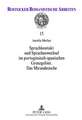 Sprachkontakt Und Sprachenwechsel Im Portugiesisch-Spanischen Grenzgebiet: Das Mirandesische