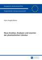 Neue Ansaetze, Analysen Und Lesarten Der Phantastischen Literatur: Der Mit Der Europaeischen Mifid Bezweckte Anlegerschutz Und Seine Beruecksichtigu