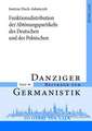 Funktionsdistribution Der Abtoenungspartikeln Des Deutschen Und Des Polnischen: Studio Sul Campo Semantico Della Paura