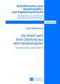 Die Gmbh Nach Ihrer Loeschung Aus Dem Handelsregister: Erfordernis Einer -Nach-Gmbh-?