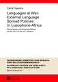 Languages at War: Mozambique and Guinea-Bissau at the Turn of the 21st Century