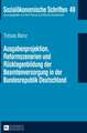 Ausgabenprojektion, Reformszenarien Und Ruecklagenbildung Der Beamtenversorgung in Der Bundesrepublik Deutschland: Hof/Hoevescheit, Maze, Tugent, Zuht, Ere Und Muot in Den Hoefischen Epen Um 1200