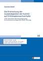 Die Erstreckung Der Zustaendigkeiten Der Eugvo Auf Drittstaatensachverhalte: Unter Besonderer Beruecksichtigung Des Kommissionsvorschlags Kom (2010) 7